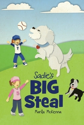 Sadie's Big Steal by Behik, Alvin Jude