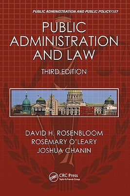 Public Administration and Law by Rosenbloom, David H.