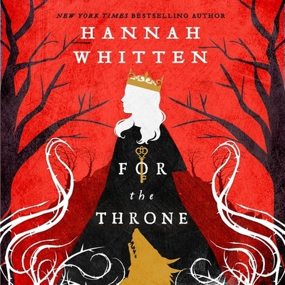 For the Throne by Whitten, Hannah