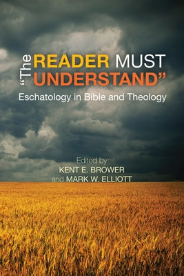 The Reader Must Understand by Brower, Kent E.