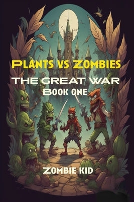 The Great War by Kid, Zombie
