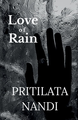 Love of Rain by Nandi, Pritilata