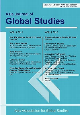 Asia Journal of Global Studies: Vol. 3, Nos. 1 and 2 by Nault, Derrick M.