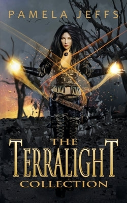 The Terralight Collection by Jeffs, Pamela