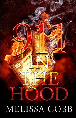 911 in the Hood by Cobb, Melissa