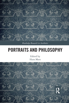 Portraits and Philosophy by Maes, Hans