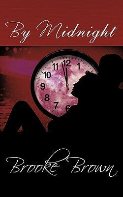 By Midnight by Brown, Brooke