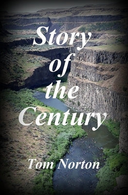 Story of the Century by Norton, Tom