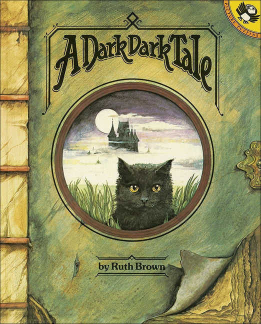 A Dark Dark Tale by Brown, Ruth