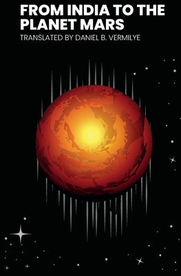 From India to the Planet Mars by Flournoy, Théodore