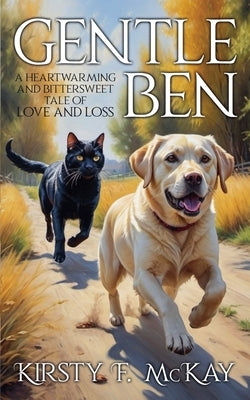 Gentle Ben by McKay, Kirsty F.