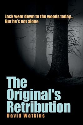 The Original's Retribution by Watkins, David