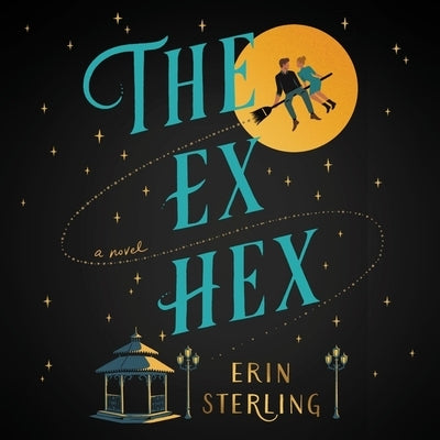 The Ex Hex by Sterling, Erin
