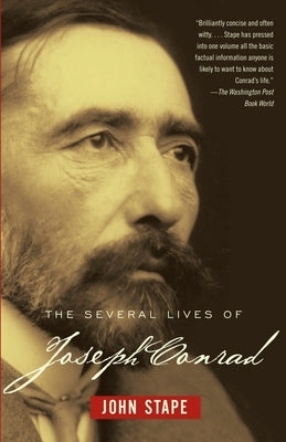 The Several Lives of Joseph Conrad by Stape, John