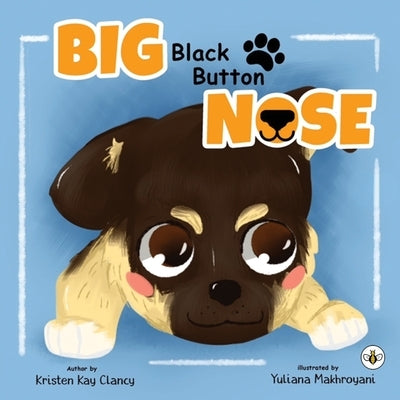 Big Black Button Nose by Kay, Kristen