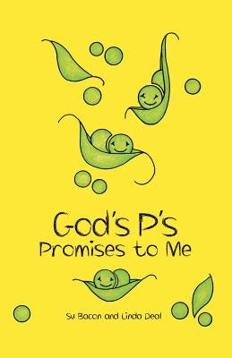 God's P's: Promises to Me by Bacon, Su