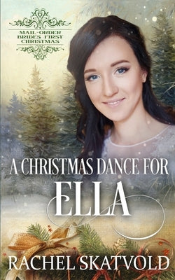 A Christmas Dance for Ella by McKevitt, V.