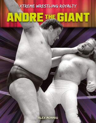 Andre the Giant by Monnig, Alex