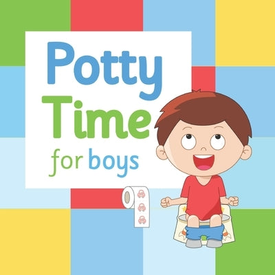 Potty Time for Boys: Potty Training for Toddler Boys by Vp, Jes