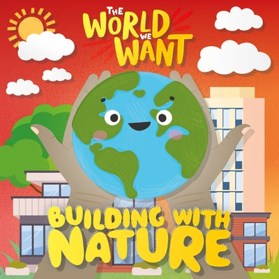 Building with Nature by Anthony, William
