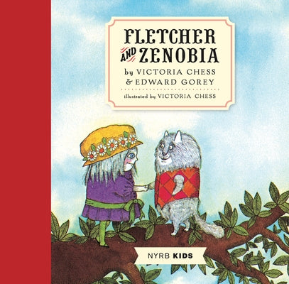 Fletcher and Zenobia by Gorey, Edward