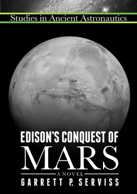 Edison's Conquest of Mars by Serviss, Garrett