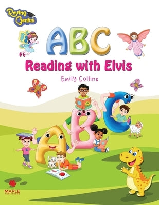 ABC Reading with Elvis by Collins, Emily