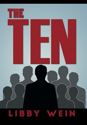 The Ten by Wein, Libby