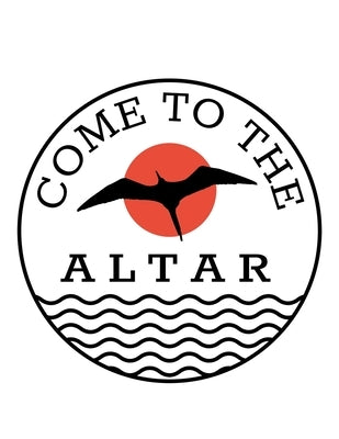 Come To The Altar: 150 Pages, Soft Matte Cover, 8.5 x 11 by Person, Ashley J.