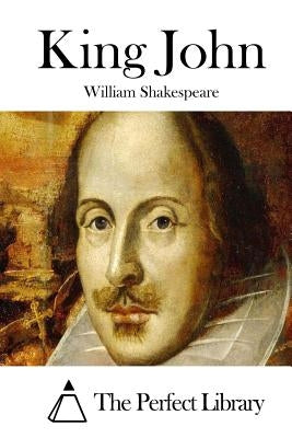 King John by Shakespeare, William