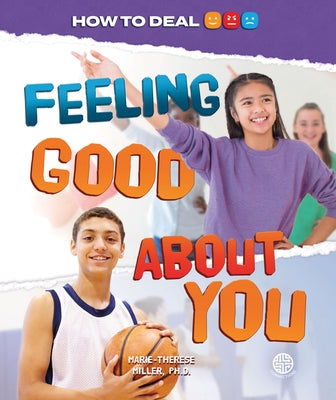 Feeling Good about You by Miller, Marie Therese