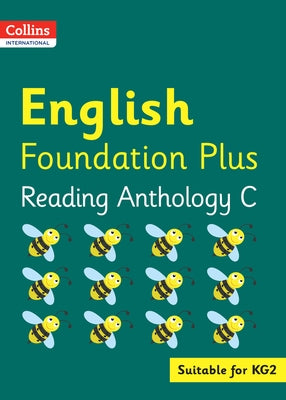 Collins International Foundation - Collins International English Foundation Plus Reading Anthology C by Collins
