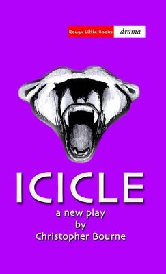 Icicle by Bourne, Christopher