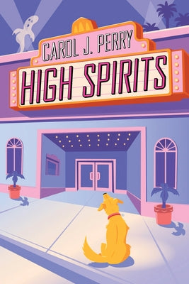 High Spirits by Perry, Carol J.