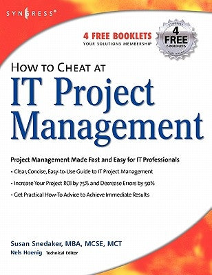 How to Cheat at It Project Management by Snedaker