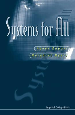 Systems for All by Kaposi, Agnes