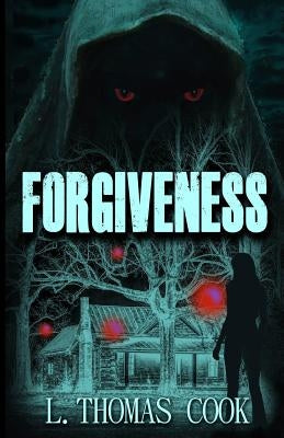 Forgiveness by Thomas Cook, L.