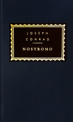 Nostromo: Introduction by Tony Tanner by Conrad, Joseph