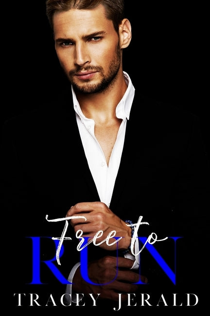 Free to Run by Jerald, Tracey