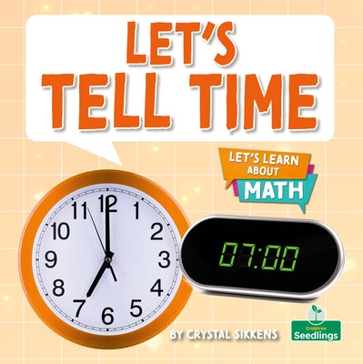 Let's Tell Time by Sikkens, Crystal