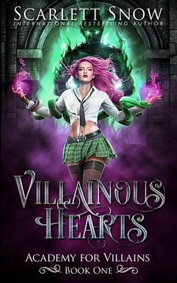 Villainous Hearts by Snow, Scarlett