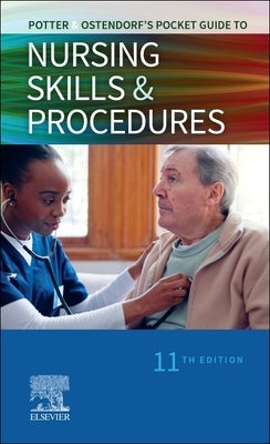 Potter & Ostendorf's Pocket Guide to Nursing Skills & Procedures by Perry, Anne G.
