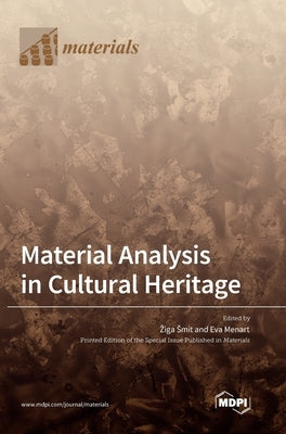 Material Analysis in Cultural Heritage by Smit, Ziga