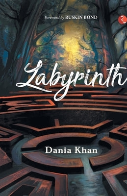 Labyrinth by Khan, Daniya