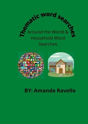 Thematic Word Search: Around the World & Household Word Searches by Ravello, Amanda