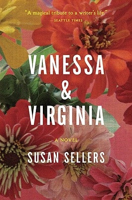 Vanessa & Virginia by Sellers, Susan