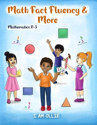 Math Fact Fluency & More by Oliver, Edwin, Jr.