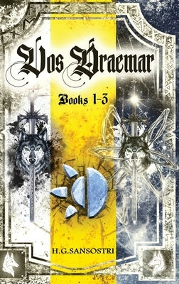 Vos Draemar - Books 1-3 by Sansostri, H. G.