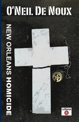 New Orleans Homicide by De Noux, O'Neil