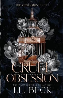 Cruel Obsession by Beck, J. L.